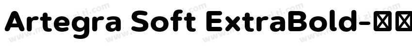 Artegra Soft ExtraBold字体转换